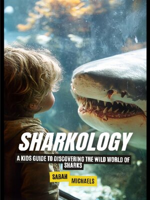 cover image of Sharkology